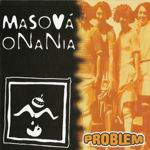 Split CD - Masov onania + Problem